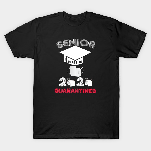 Class Of 2020 Quarantined T-Shirt by DesignerMAN